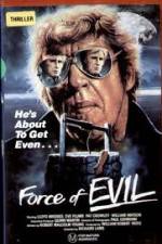 Watch The Force of Evil Vumoo