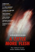Watch A Little More Flesh Vumoo