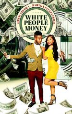 Watch White People Money Vumoo