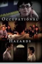 Watch Occupational Hazards Vumoo