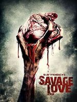 Watch Savage Love Vumoo
