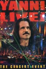Watch Yanni Live! The Concert Event (TV Special 2006) Vumoo