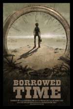 Watch Borrowed Time Vumoo