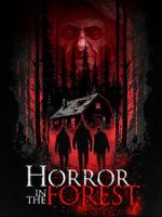 Watch Horror in the Forest Vumoo