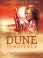 Watch Dune Warriors Vumoo