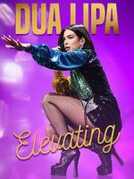 Watch Dua Lipa: Elevating Vumoo