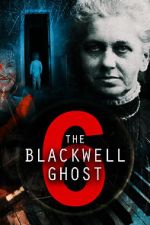 Watch The Blackwell Ghost 6 Vumoo