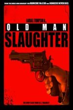 Watch Old Man Slaughter Vumoo