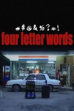 Watch Four Letter Words Vumoo