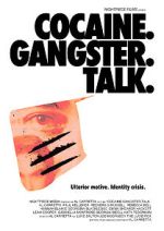 Watch Cocaine. Gangster. Talk. Vumoo