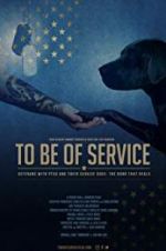 Watch To Be of Service Vumoo