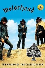 Watch Classic Albums: Motörhead - Ace of Spades Vumoo