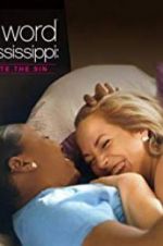 Watch L Word Mississippi: Hate the Sin Vumoo