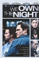 Watch We Own the Night Vumoo