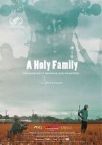 Watch A Holy Family Vumoo