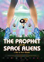 Watch The Prophet and the Space Aliens Vumoo