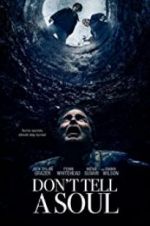 Watch Don\'t Tell a Soul Vumoo