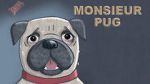 Watch Monsieur Pug (Short 2014) Vumoo