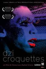 Watch Dzi Croquettes Vumoo