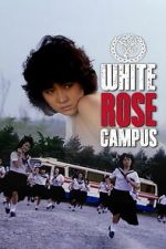 Watch White Rose Campus Vumoo