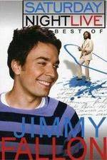 Watch Saturday Night Live The Best of Jimmy Fallon Vumoo