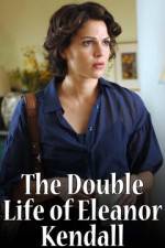Watch The Double Life of Eleanor Kendall Vumoo