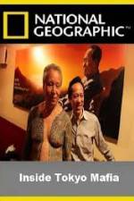 Watch National Geographic Inside Tokyo Mafia Vumoo