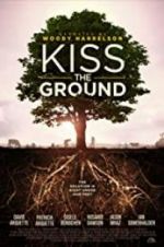 Watch Kiss the Ground Vumoo