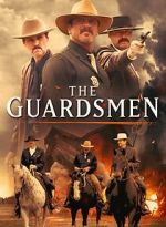 Watch The Guardsmen Vumoo