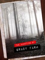 Watch The Haunting of Grady Farm Vumoo