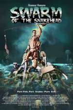 Watch Swarm of the Snakehead Vumoo