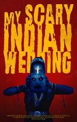 Watch My Scary Indian Wedding (Short 2023) Vumoo