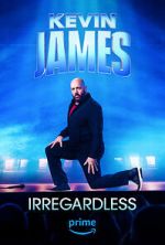 Watch Kevin James: Irregardless Vumoo