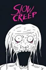 Watch Slow Creep Vumoo