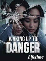 Watch Waking Up to Danger Vumoo