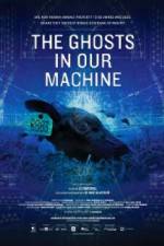 Watch The Ghosts in Our Machine Vumoo