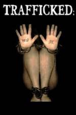 Watch Trafficked Vumoo