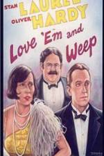 Watch Love 'Em and Weep Vumoo