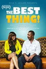 Watch The Best Thing! Vumoo