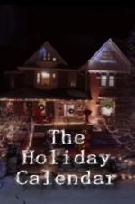 Watch The Holiday Calendar Vumoo