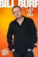 Watch Bill Burr: Let It Go Vumoo