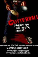 Watch Gutterballs Vumoo
