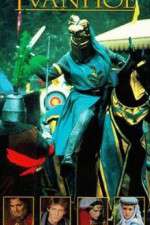 Watch Ivanhoe Vumoo