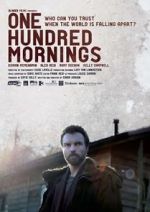 Watch One Hundred Mornings Vumoo