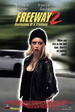 Watch Freeway II: Confessions of a Trickbaby Vumoo