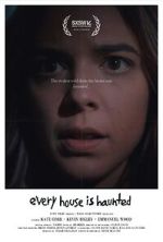 Watch Every House is Haunted (Short 2023) Vumoo