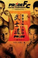 Watch Pride Fighting  Bushido 6 Vumoo
