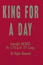 Watch King for a Day Vumoo