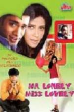 Watch Mr Lonely Miss Lovely Vumoo