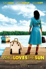 Watch Who Loves the Sun Vumoo